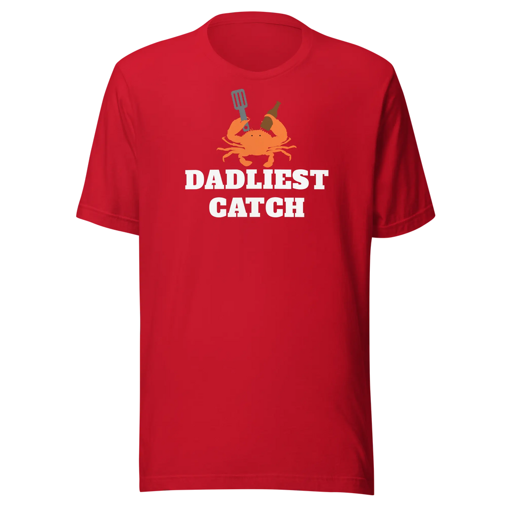 Father's Day T-Shirts: Dadliest Catch